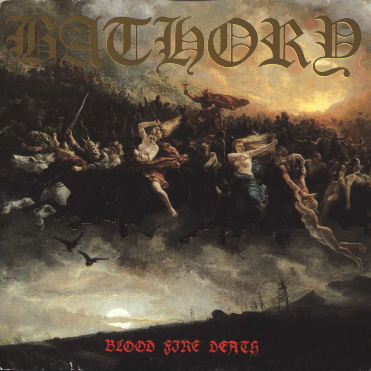 Bathory обложка альбома Blood Fire Death