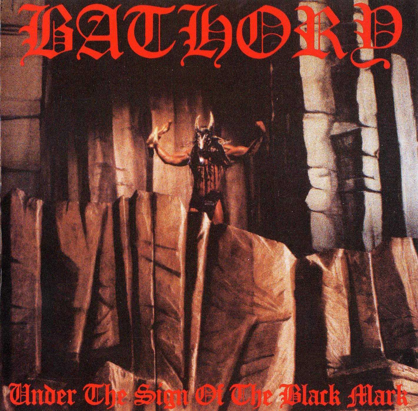 Bathory обложка альбома Under The Sign Of The Black Mark